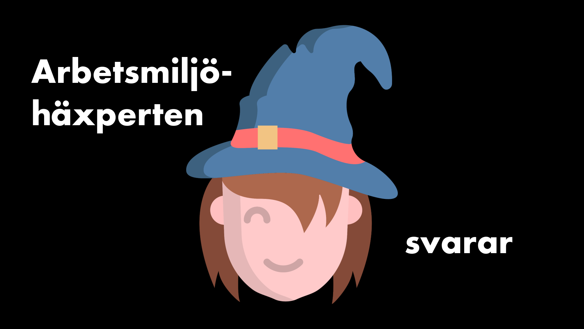 Arbetsmiljöhäxperten