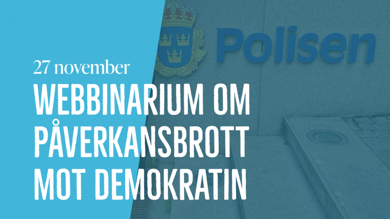 Webbinarium om påverkansbrott mot demokratin